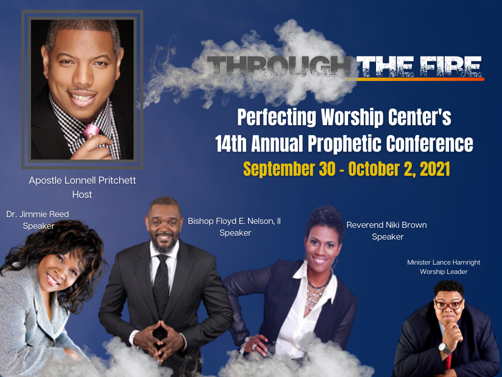 Through The Fire Prophetic Conference